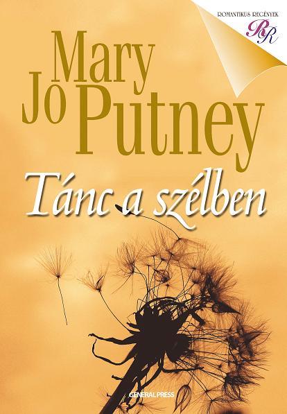 Mary Jo Putney - Tánc a szélben