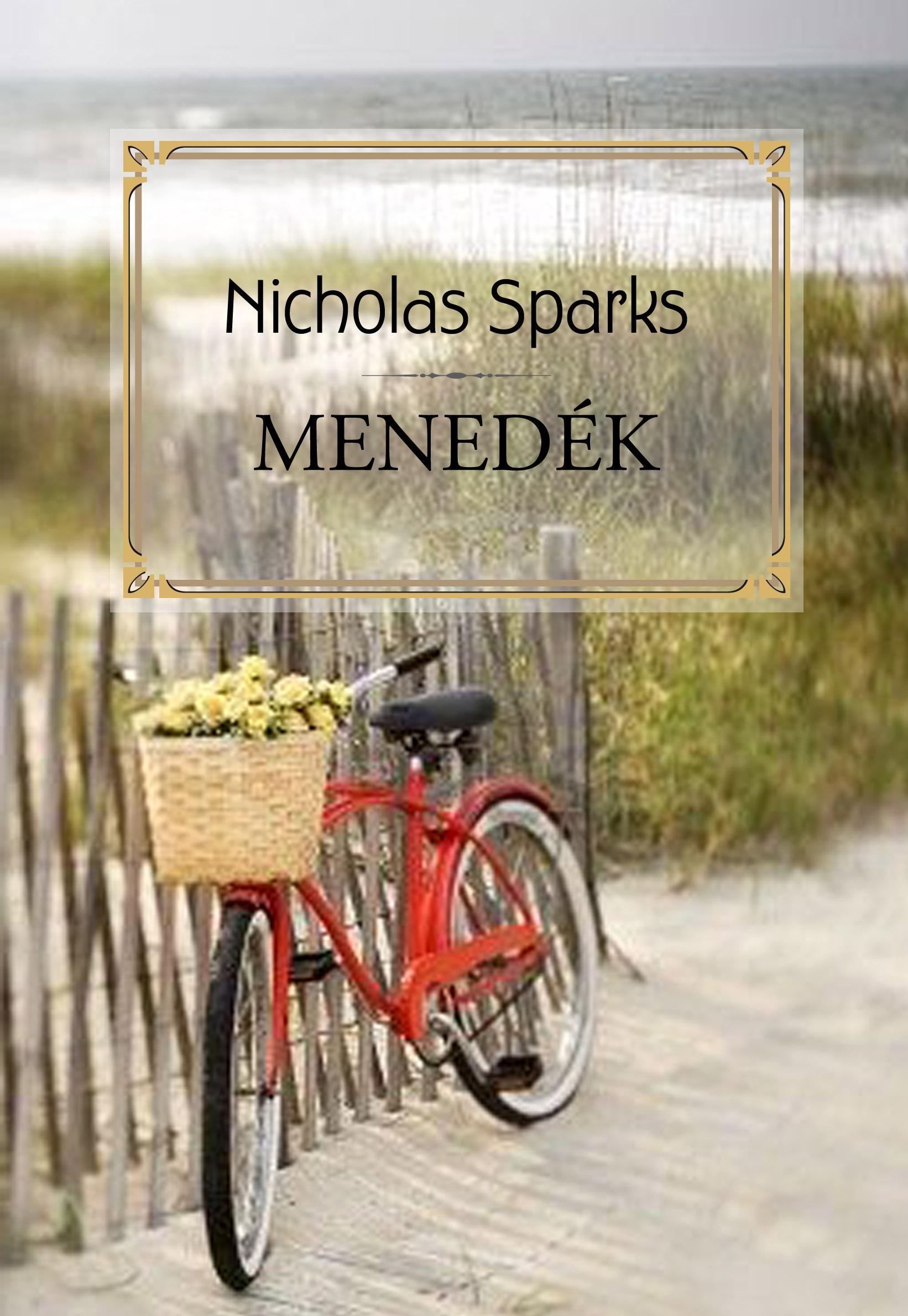 Nicholas Sparks - Menedék
