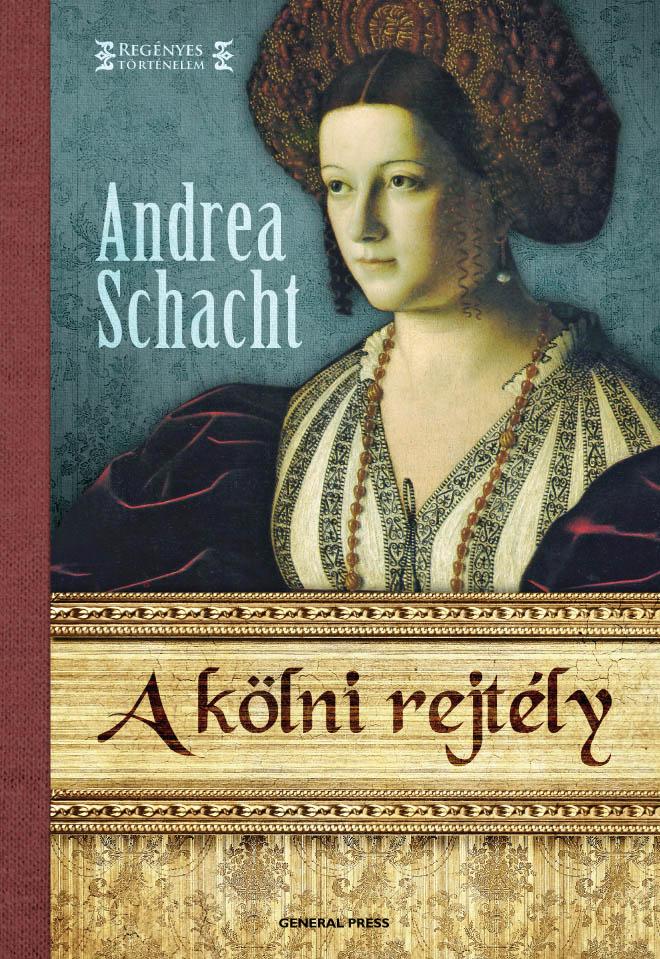 Andrea Schacht - A kölni rejtély