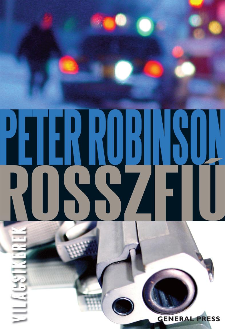 Peter Robinson - Rosszfiú