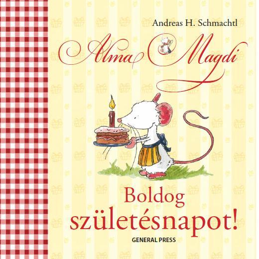 Andreas H. Schmachtl - Alma Magdi. Boldog szülinapot!