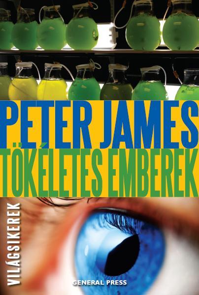 Peter James - Tökéletes emberek