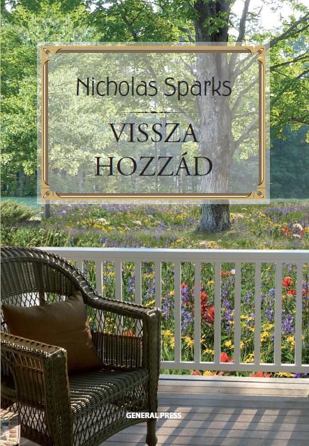Nicholas Sparks - Vissza hozzád