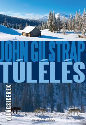 John Gilstrap - Túlélés