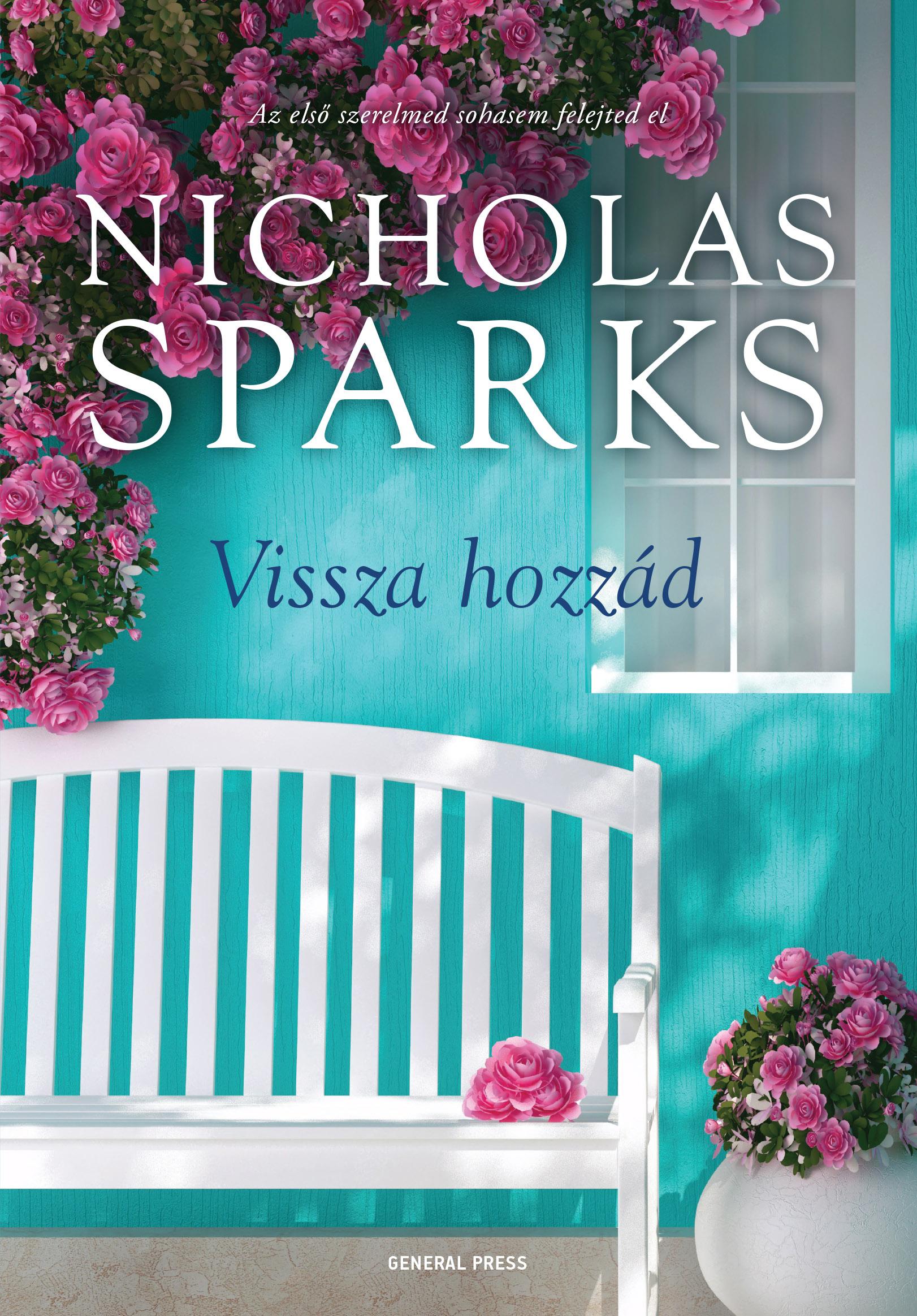 Nicholas Sparks - Vissza hozzád