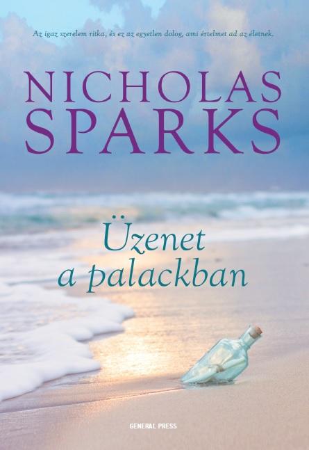Nicholas Sparks - Üzenet a palackban
