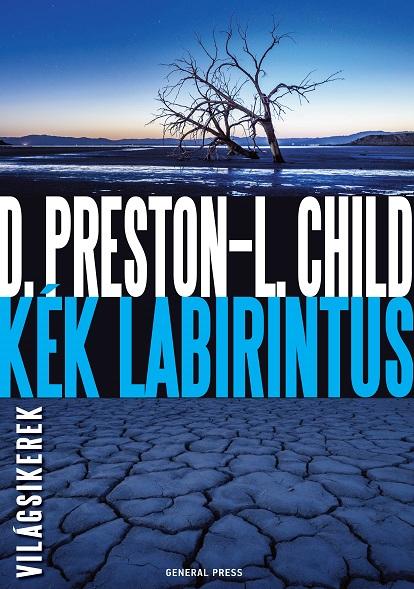 Douglas Preston-Lincoln Child - Kék labirintus