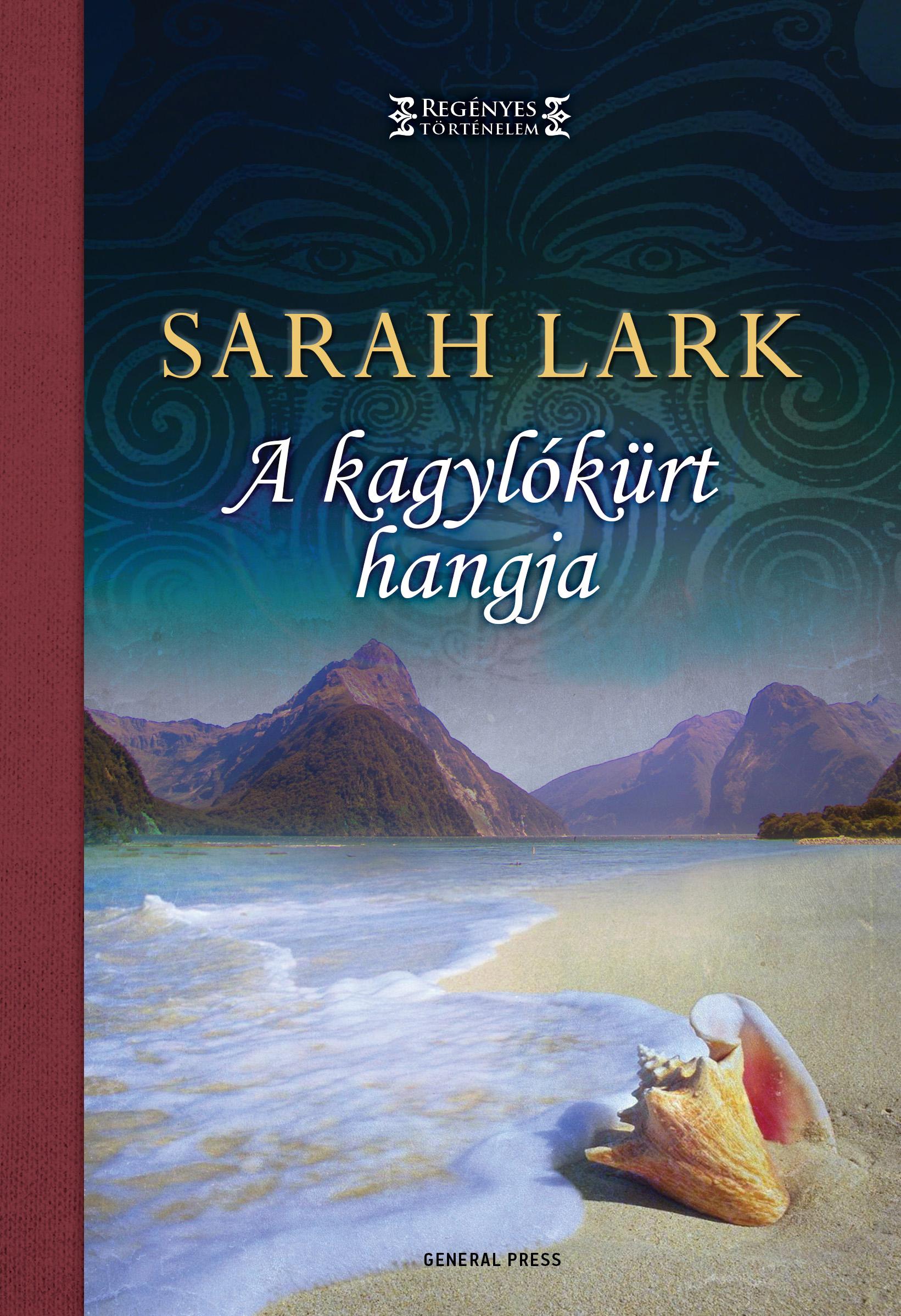 Sarah Lark - A kagylókürt hangja