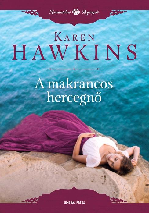 Karen Hawkins - A makrancos hercegnő