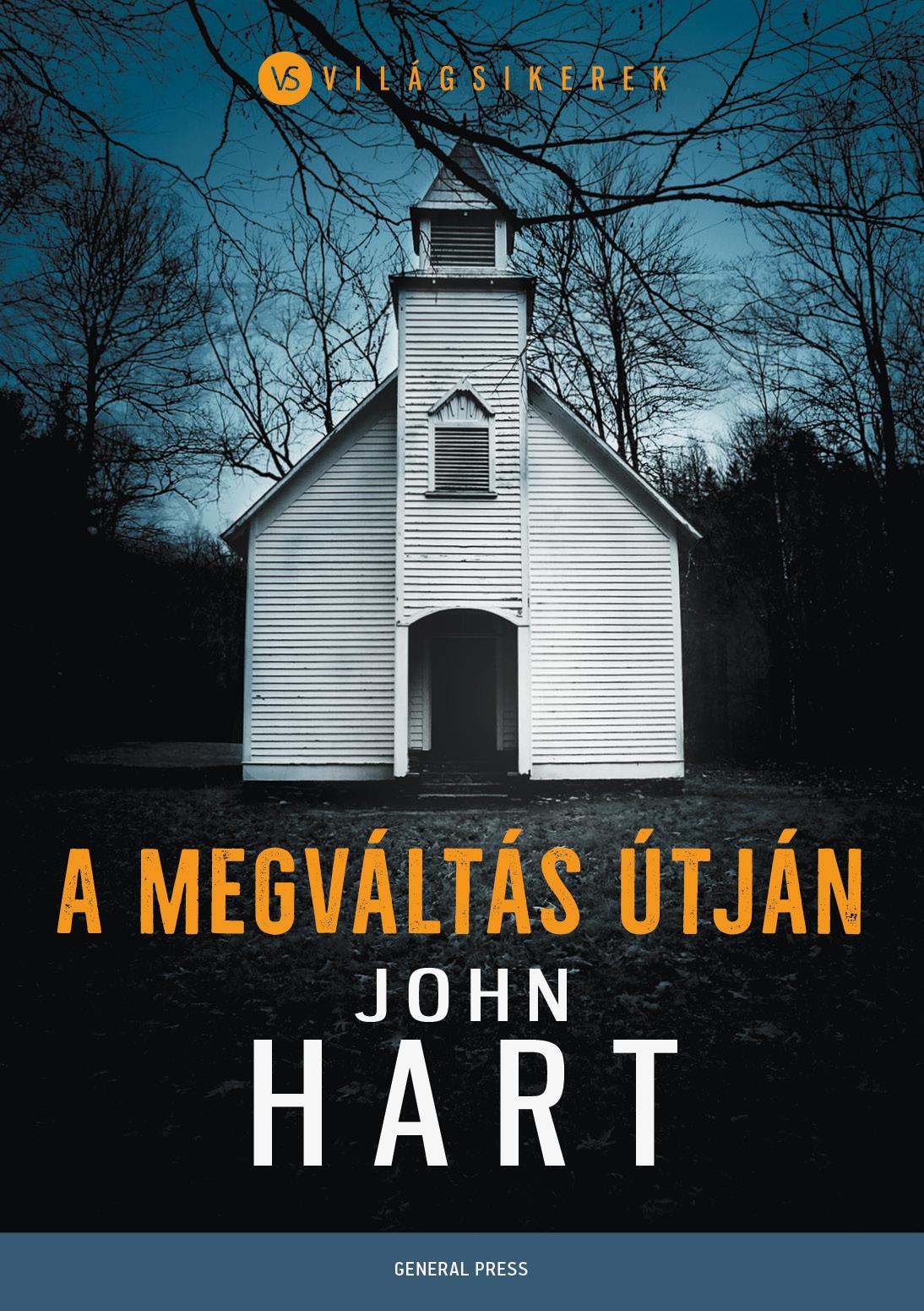 John Hart - A megváltás útján