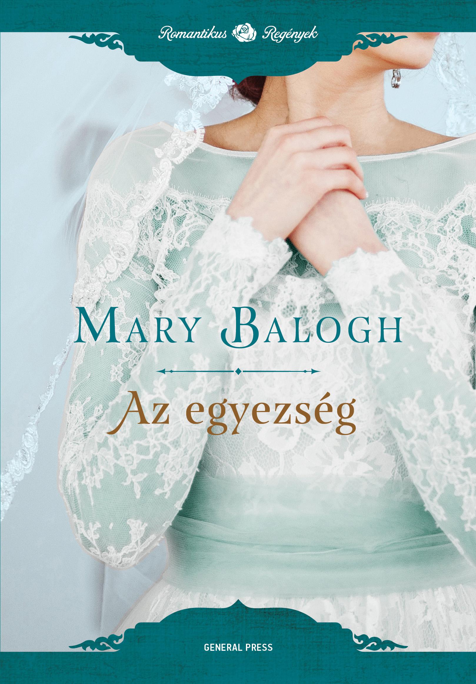 Mary Balogh - Az egyezség