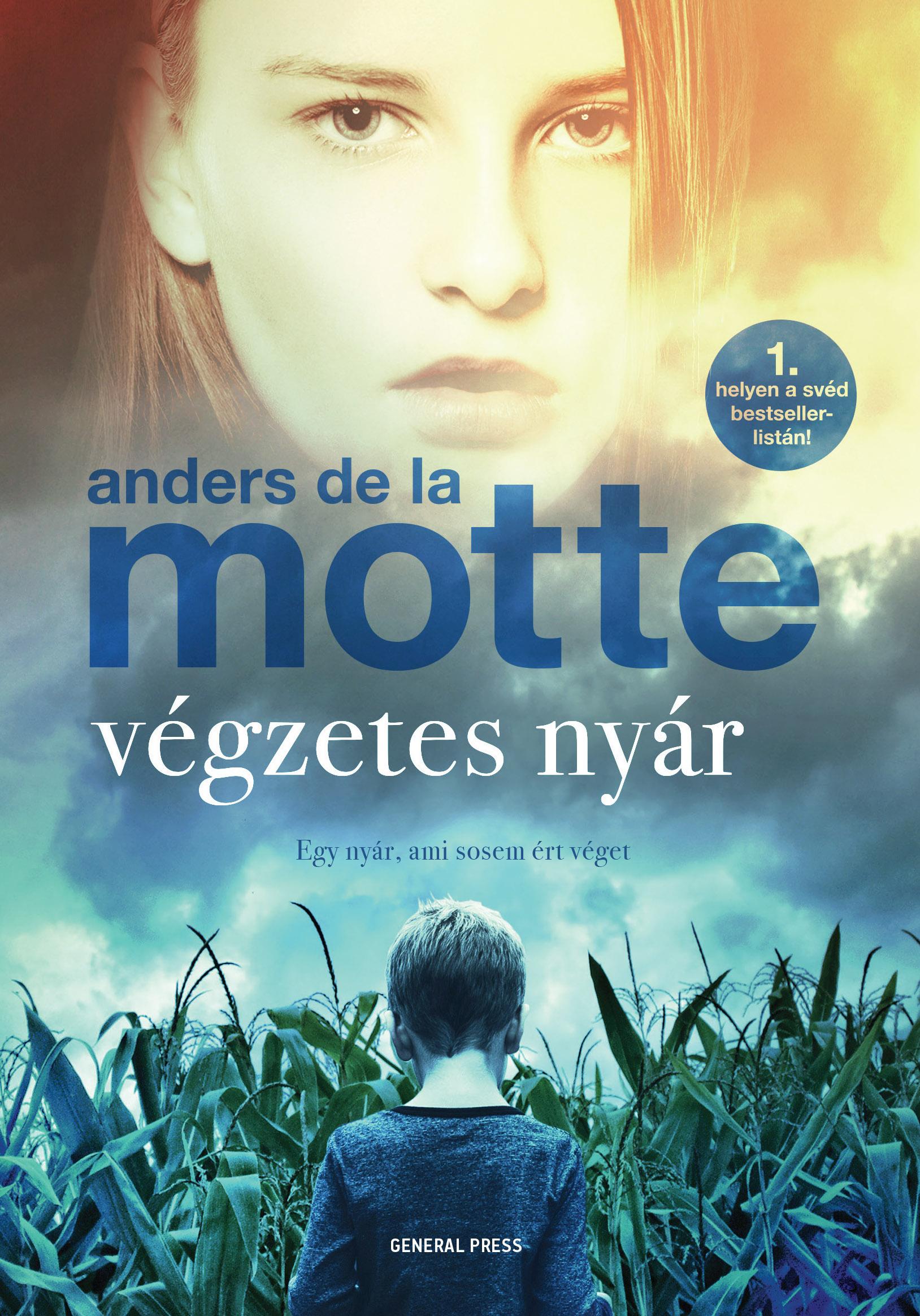 Anders de la Motte - Végzetes nyár