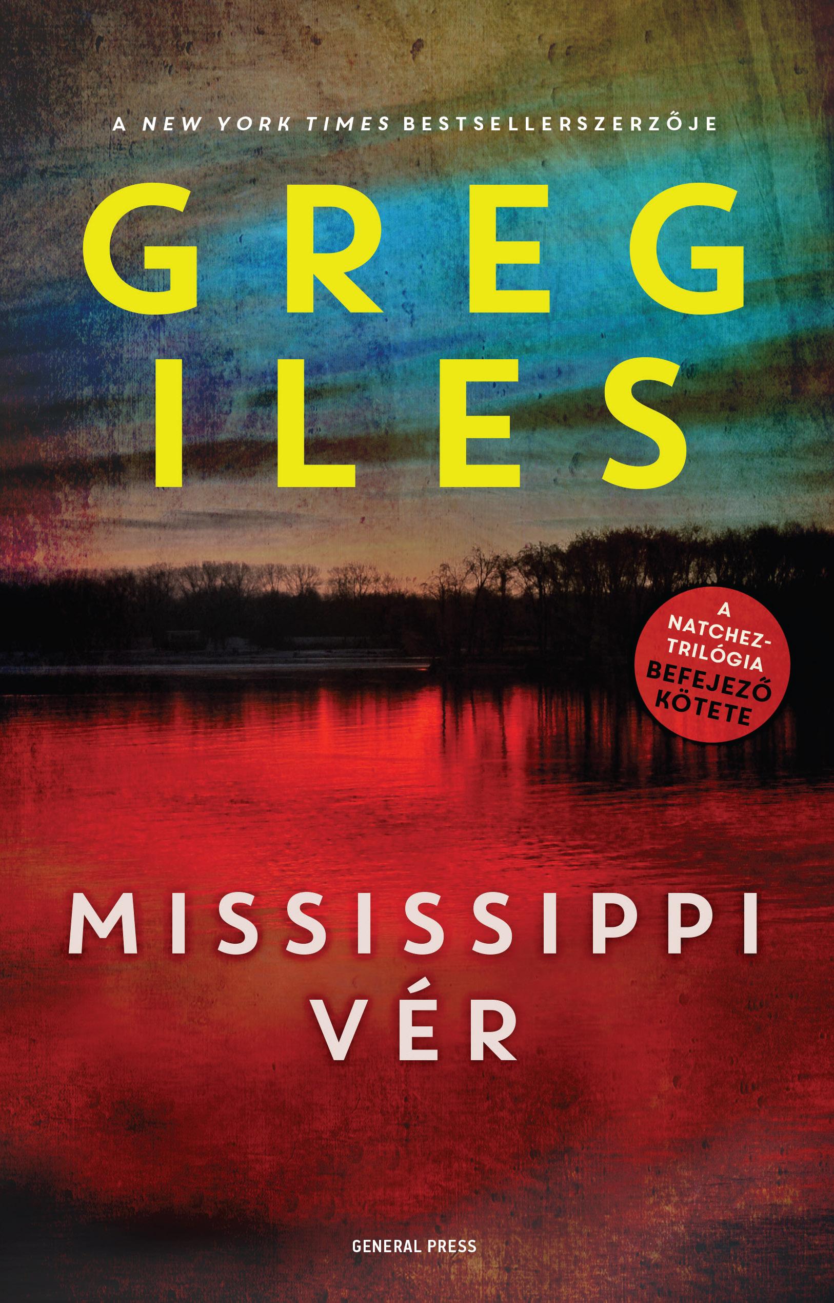 Greg Iles - Mississippi vér