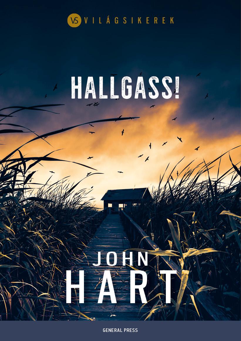 John Hart - Hallgass!