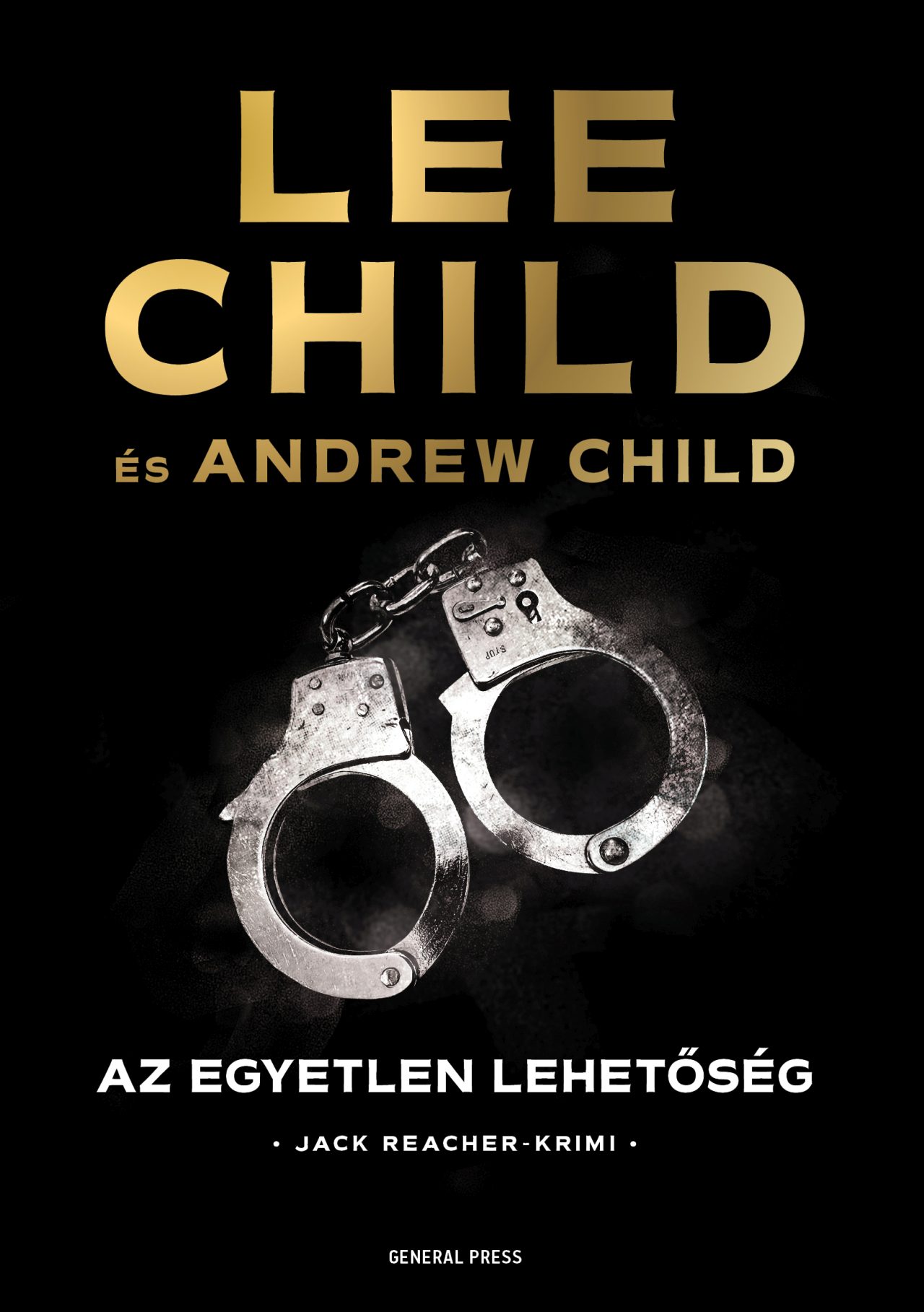 Lee Child-Andrew Child - Az egyetlen lehetőség