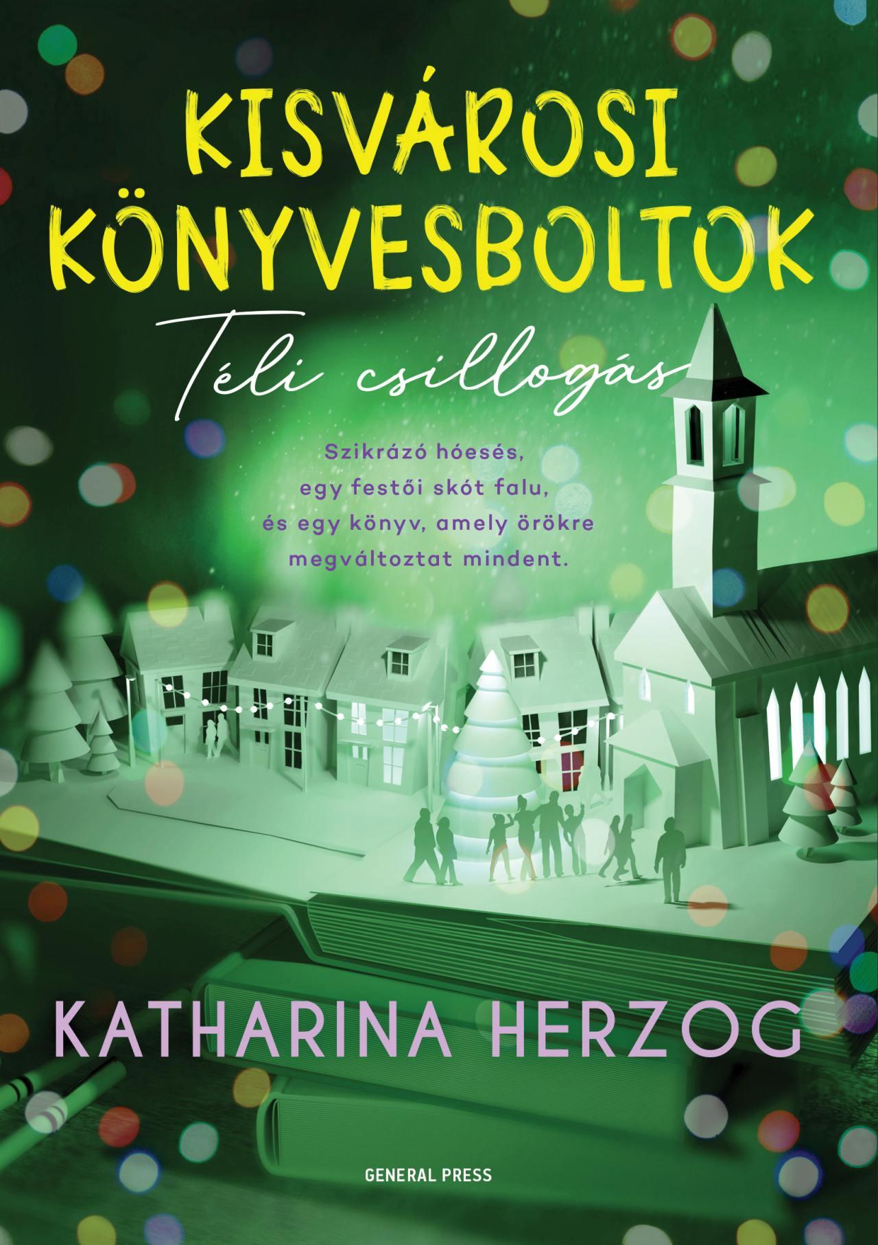 Katharina Herzog - Kisvárosi könyvesboltok - Téli csillogás
