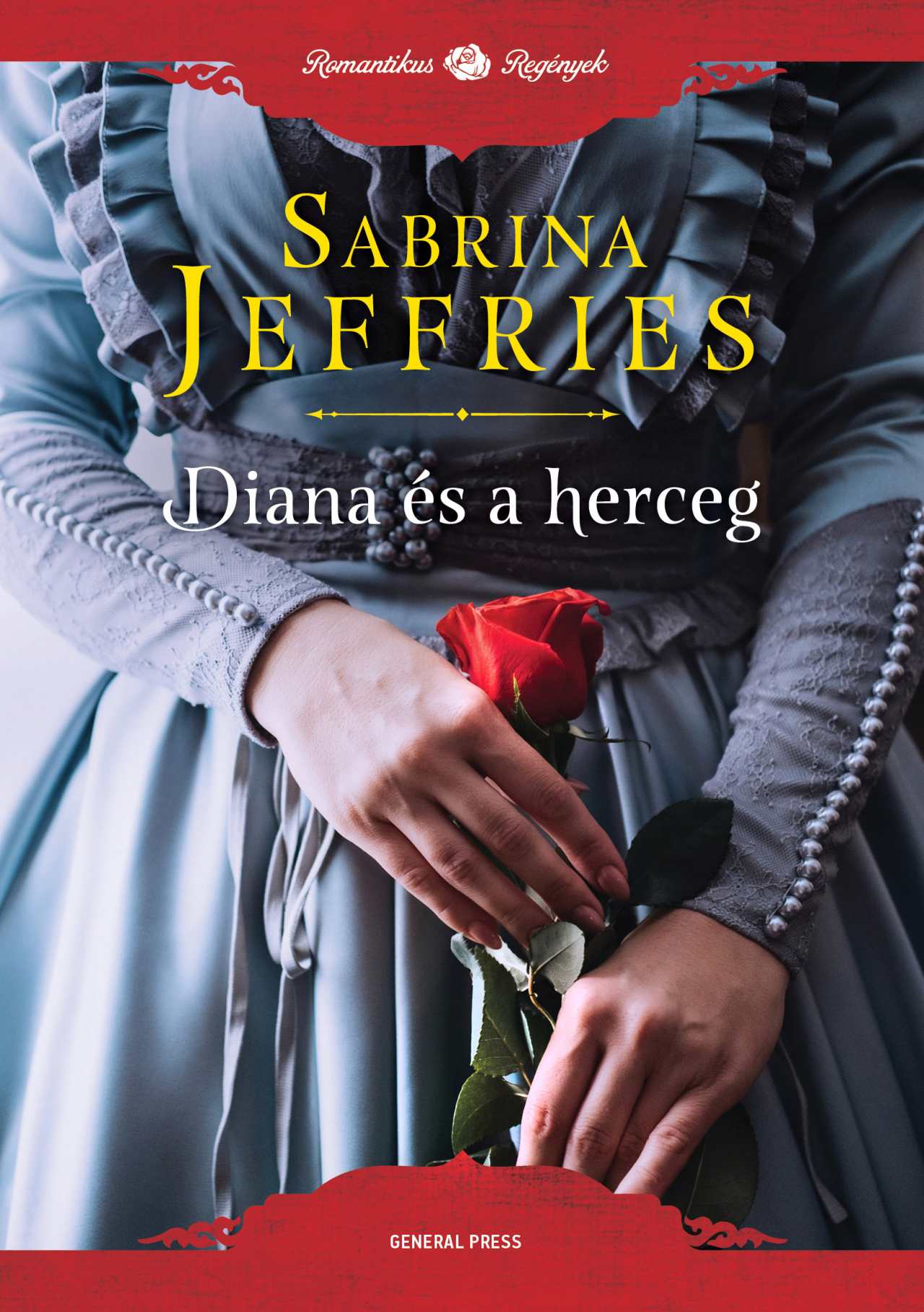 Sabrina Jeffries - Diana és a herceg