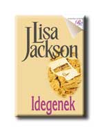 Lisa Jackson - Idegenek