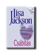 Lisa Jackson - Csábítás