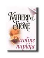 Katherine Stone - Caroline naplója