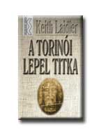 Keith Laidler - A torinói lepel titka