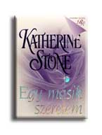 Katherine Stone - Egy másik szerelem